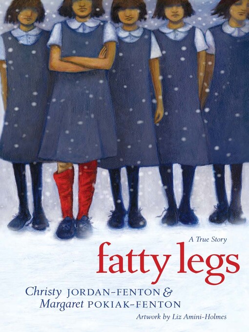 Title details for Fatty Legs by Christy Jordan-Fenton - Wait list